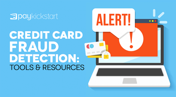 Credit Card Fraud Detection: Tools & Resources | PayKickstart