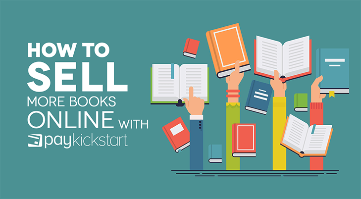 How to Sell More Books Online with PayKickstart | PayKickstart