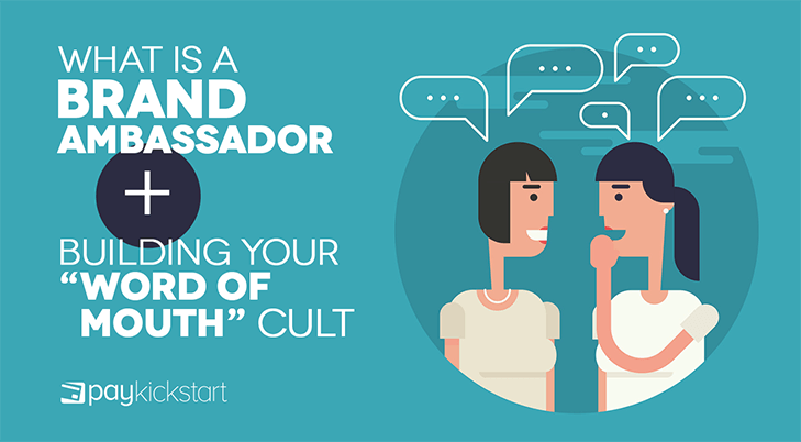 What is a Brand Ambassador and Building Your Cult ...