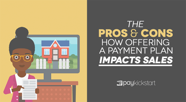 How Offering a Payment Plan Impacts Sales - PayKickstart
